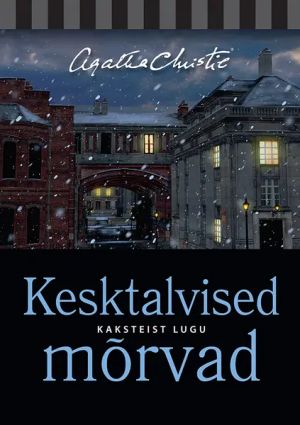 Kesktalvised mõrvad