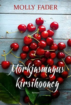 Mõrkjasmagus kirsihooaeg