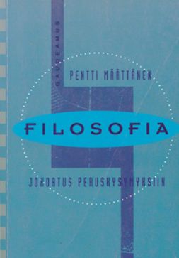 Filosofia johdatus peruskysymyksiin