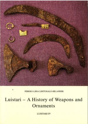 Luistari - a history of weapons and ornaments. Luistari IV