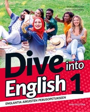 Dive into English 1. Englantia aikuisten perusopetukseen