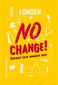 No Change!. Konsult Lefa kommer igen