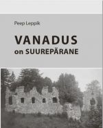 Vanadus on suurepärane