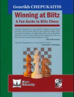 Winning at Blitz. A Fun Guide to Blitz Chess