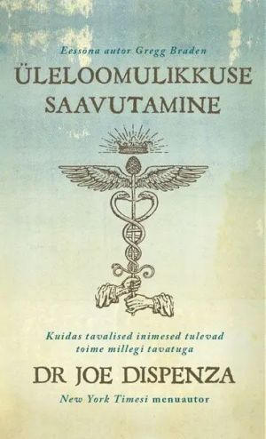 Üleloomulikkuse saavutamine