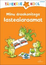 Minu draakonitega lasteaiaraamat