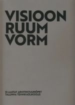 Visioon, ruum, vorm