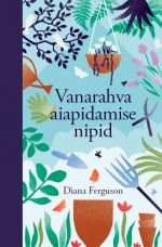 Vanarahva aiapidamise nipid