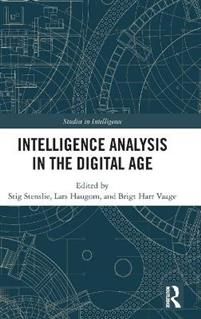 Intelligence Analysis in the Digital Age