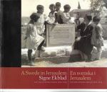 En svenska i Jerusalem och den svenska skolan 1922-1948