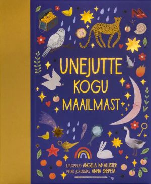 Unejutte kogu maailmast