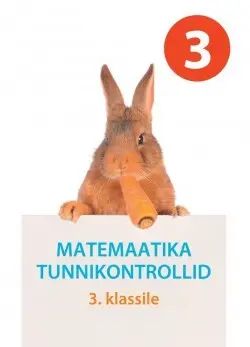 Matemaatika tunnikontrollid 3. kl