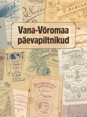 Vana-võromaa päevapiltnikud