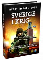 Sverige i krig - Ryskt anfall 2023