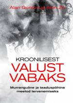 Kroonilisest valust vabaks