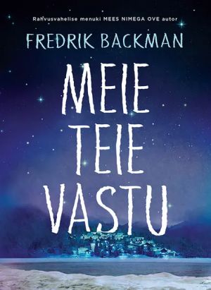 Meie teie vastu