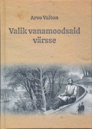 Valik vanamoodsaid värsse