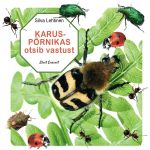 Karuspõrnikas otsib vastust