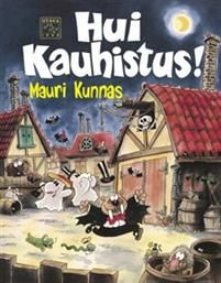 Hui kauhistus!