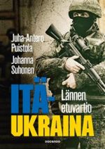 Itä-Ukraina. Lännen etuvartio