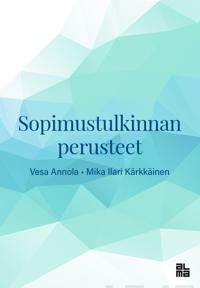 Sopimustulkinnan perusteet