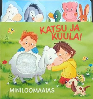 Katsu ja kuula! miniloomaaias