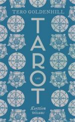 Tarot. Korttien viisaus