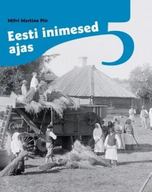 AJALOO ÕP 5. KL. EESTI INIMESED AJAS