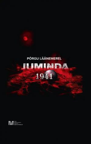 Põrgu läänemerel. juminda meretragöödia 1941