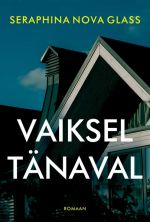 Vaiksel tänaval