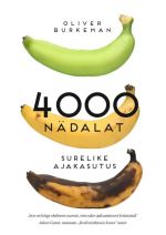 4000 nädalat. surelike ajakasutus