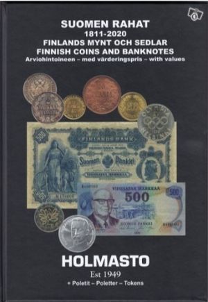 Suomen rahat 1811-2020 arviohintoineen, poletit : Finlands mynt och sedlar med värderingspris, poletter = finnish coins and bank