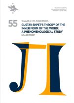 Slavica Helsingiensia 55. Gustav Shpet's Theory of the Inner Form of the Word: A Phenomenological Study