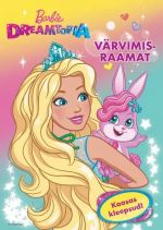 Barbie dreamtopia. värvimisraamat