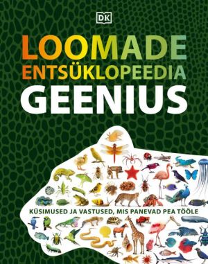 Loomade entsüklopeedia. geenius