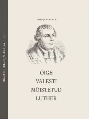 Õige valesti mõistetud luther