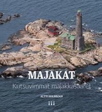 Majakat. Kutsuvimmat majakkasaaret