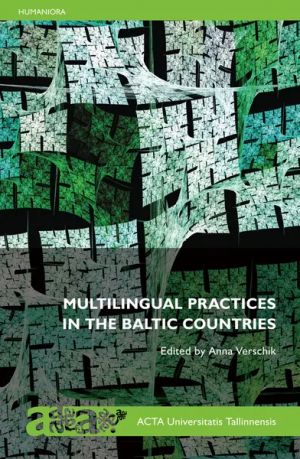 Multilingual practices in the baltic countries