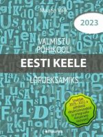 Valmistu põhikooli lõpueksamiks. eesti keel 2023