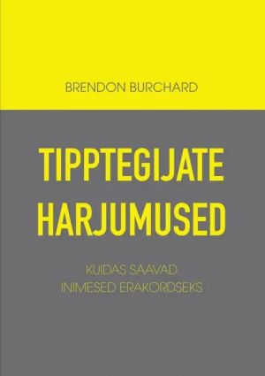 Tipptegijate harjumused