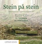 Stein på stein; Elev-cd til tekstbok og arbeidsbok. Level B1