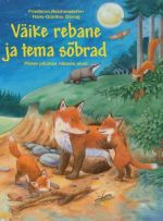 VÄIKE REBANE JA TEMA SOBRAD