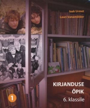 KIRJANDUSE OPIK 6. KL