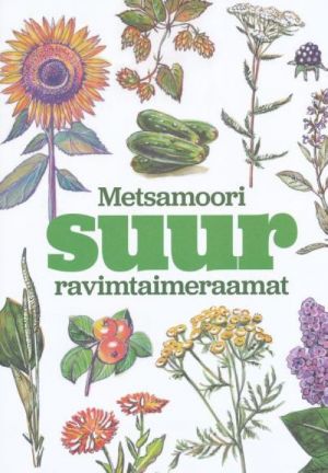 METSAMOORI SUUR RAVIMTAIMERAAMAT