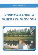 NOORUSAJA LOOD JA VANEMA EA FILOSOOFIA