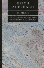 MIMESIS. TEGELIKKUSE KUJUTAMINE OHTUMAISES KIRJANDUSES