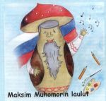 Maksim Mukhomor. Pesni. Tetrad i CD