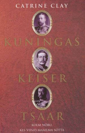 KUNINGAS, KEISER, TSAAR