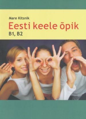 EESTI KEELE ÕPIK B1, B2 + CD