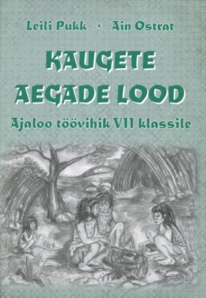 KAUGETE AEGADE LOOD. AJALOO TV 7. KL